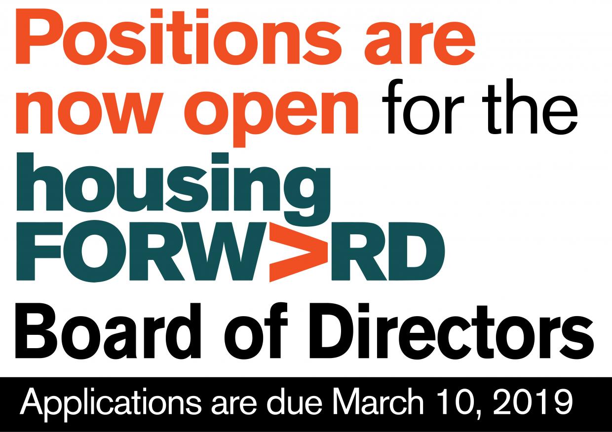 Housing Forward’s Nominating and Governance Committee is seeking candidates for the Board of Directors to serve for the 2019-2022 term