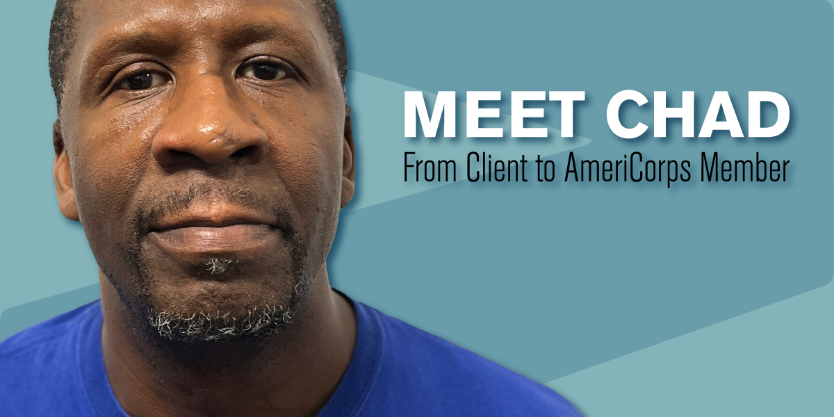 Chad, AmeriCorps medical respite case aide at Housing Forward