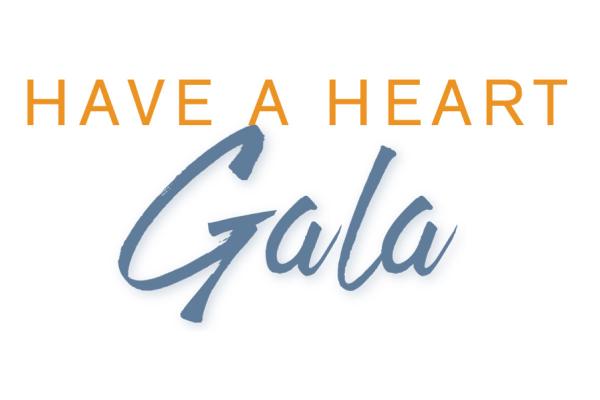 Have a Heart Gala